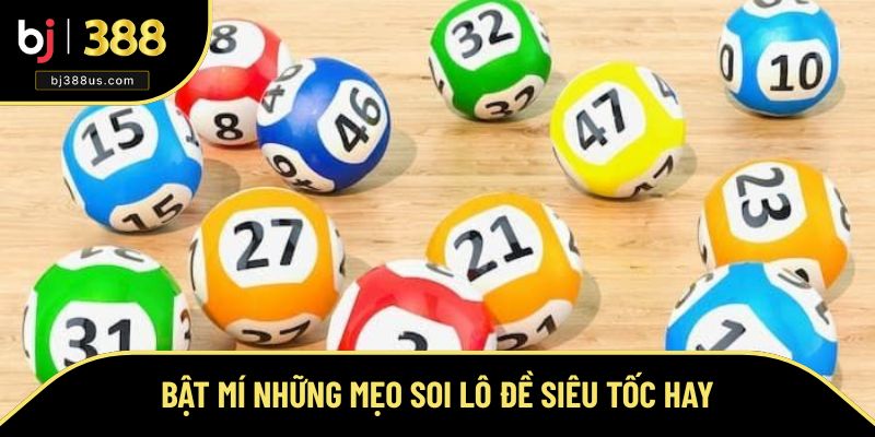 Những chiến thuật chơi lô đề hữu ích